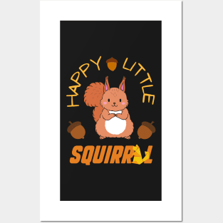 happy little squirrel Posters and Art